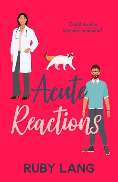 Acute Reactions, Ruby Lang - Paperback - 9781804367711