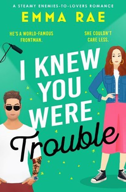 I Knew You Were Trouble, Emma Rae - Ebook - 9781804367902