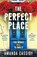 The Perfect Place, Amanda Cassidy - Gebonden - 9781804368084