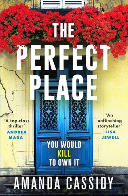 The Perfect Place, Amanda Cassidy - Paperback - 9781804368121