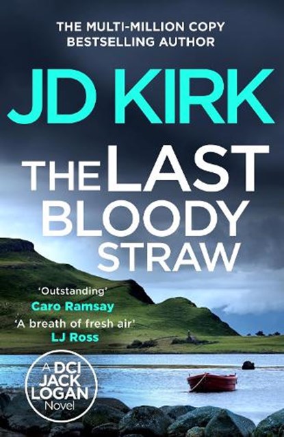 The Last Bloody Straw, JD Kirk - Paperback - 9781804368190