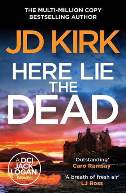 Here Lie the Dead, JD Kirk - Paperback - 9781804368305