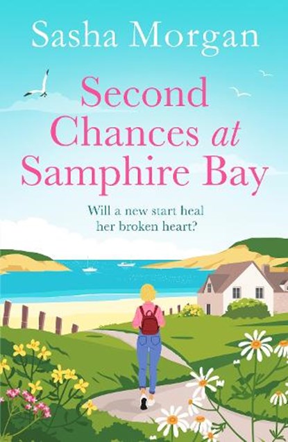 Second Chances at Samphire Bay, Sasha Morgan - Paperback - 9781804368367