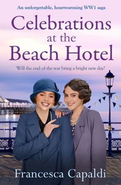 Celebrations at The Beach Hotel, Francesca Capaldi - Ebook - 9781804368503