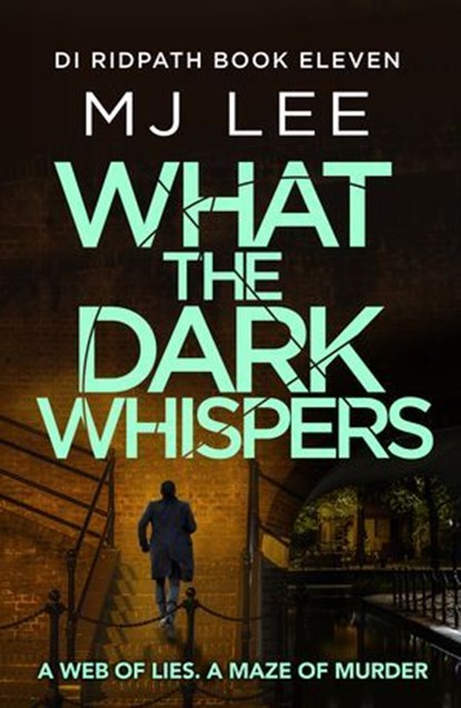 What the Dark Whispers, M J Lee - Ebook - 9781804369050