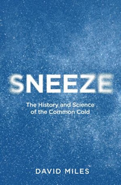 Sneeze, David Miles - Ebook - 9781804369258