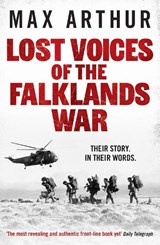 Lost Voices of the Falklands War - Max Arthur - 9781804369791