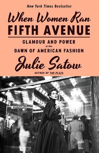 When Women Ran Fifth Avenue, Julie Satow - Gebonden - 9781804369890