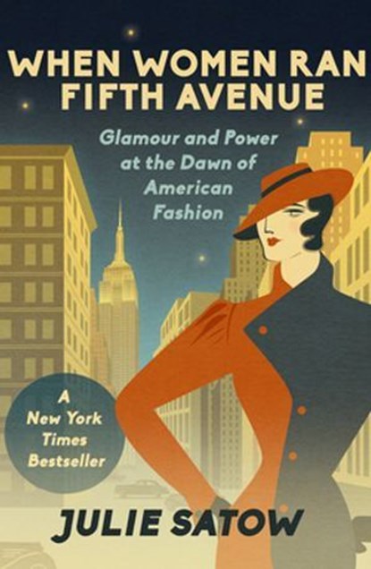 When Women Ran Fifth Avenue, Julie Satow - Ebook - 9781804369913