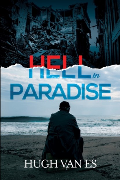 Hell in Paradise, Hugh Van Es - Paperback - 9781804390801
