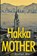 My Hakka Mother, Hofer Ho - Paperback - 9781804393062