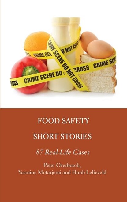 Food Safety Short Stories, Peter Overbosch - Gebonden - 9781804410974