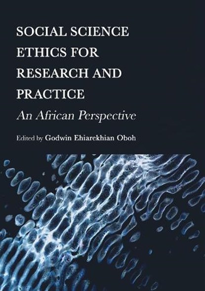 Social Science Ethics for Research and Practice, niet bekend - Paperback - 9781804414200