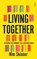 Living Together, SKINNER,  Mim - Paperback - 9781804440032
