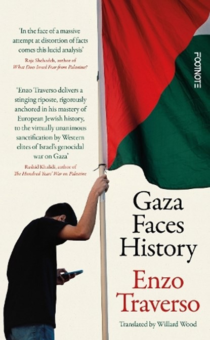 Gaza Faces History, Enzo Traverso - Paperback - 9781804441787
