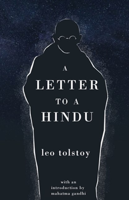 A letter to a Hindu, Leo Tolstoy - Paperback - 9781804470022