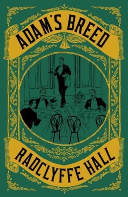 Adam's Breed, Radclyffe Hall - Paperback - 9781804470282