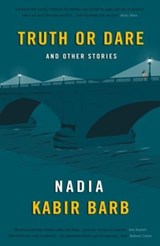 Truth or Dare - Nadia Kabir Barb - 9781804470589