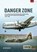 Danger Zone, Kevin Wright - Paperback - 9781804510254