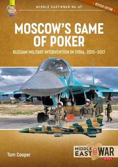 Moscow's Game of Poker, Tom Cooper - Paperback - 9781804510902