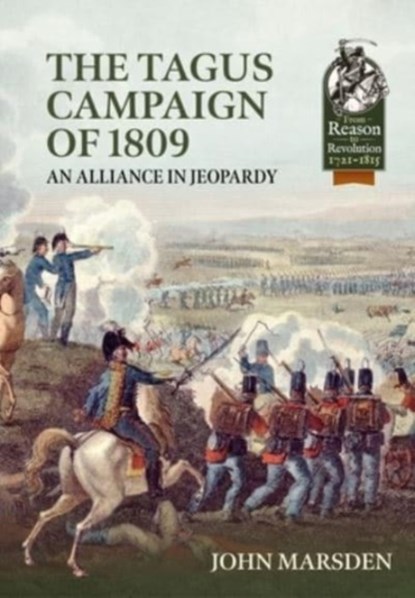 The Tagus Campaign of 1809, John Marsden - Paperback - 9781804511909