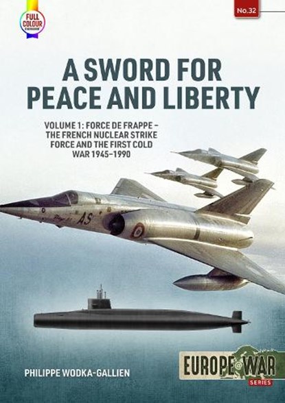 A Sword for Peace and Liberty, Philippe Wodka-Gallien - Paperback - 9781804512135