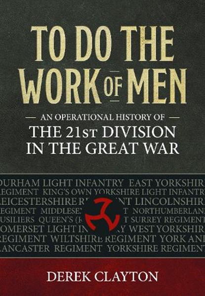 To Do the Work of Men, Derek Clayton - Paperback - 9781804512333