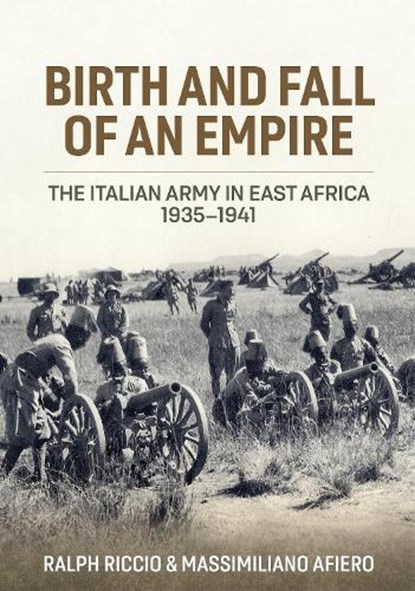 Birth and Fall of an Empire, Ralph Riccio ; Massimiliano Afiero - Gebonden - 9781804512357