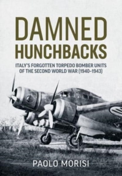 Damned Hunchbacks, Paolo Morisi - Paperback - 9781804512371