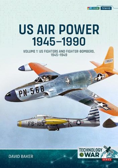 US Air Power 1945-1990 Volume 1, David Baker - Paperback - 9781804513750