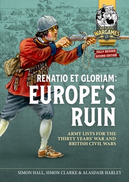 Renatio et Gloriam: Europe's Ruin, Simon Hall ; Simon Clarke ; Alasdair Harley - Paperback - 9781804514450