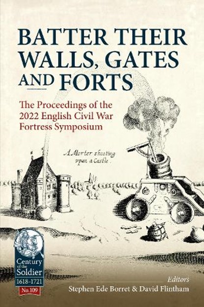 Batter their Walls, Gates and Forts, Stephen Ede-Borrett - Paperback - 9781804514610