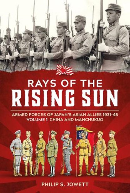 Rays of the Rising Sun Volume 1, John Berger ; Philip Jowett - Paperback - 9781804514726
