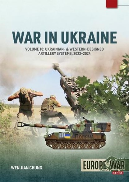 War in Ukraine Volume 10, Wen Jian Chung - Paperback - 9781804517239