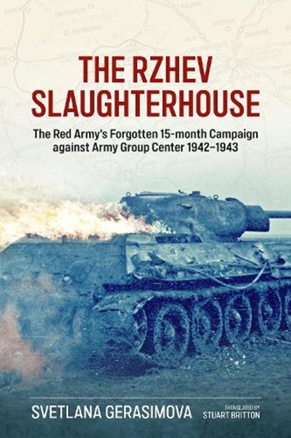 The Rzhev Slaughterhouse, Svetlana Gerasimova - Paperback - 9781804517833