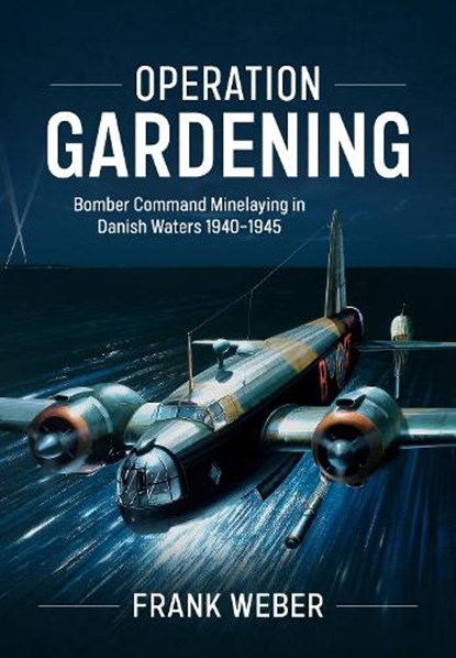 Operation Gardening, Frank Weber - Gebonden - 9781804518953