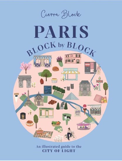 Paris, Block by Block, Cierra Block - Gebonden - 9781804531051