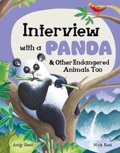 Interview with a Panda: And Other Endangered Animals Too, Andy Seed - Gebonden - 9781804535080