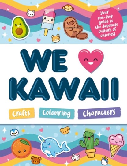 We Love Kawaii, William Potter - Paperback - 9781804537213