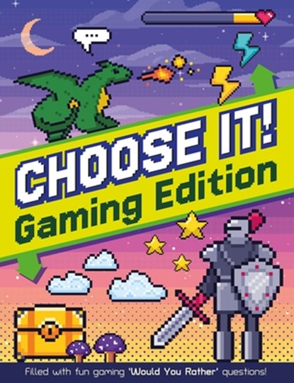 Choose It! Videogame Edition, Welbeck Children's Books - Paperback - 9781804537725