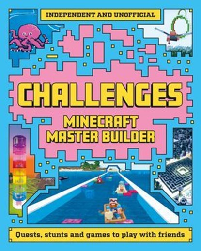 Minecraft Master Builder Challenges, Welbeck Children's Books - Ebook - 9781804538098