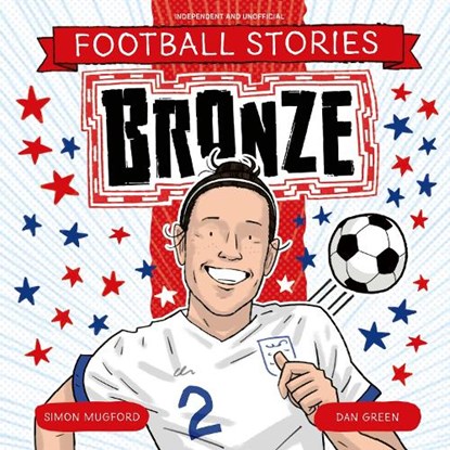 Football Stories: Bronze, Simon Mugford - Paperback - 9781804538210