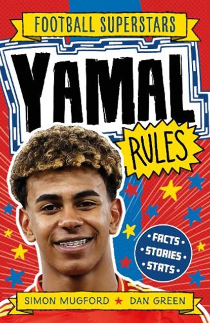 Football Superstars: Football Superstars: Yamal Rules, Simon Mugford - Paperback - 9781804538913