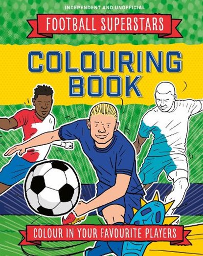 Football Superstars Colouring Book, Simon Mugford - Paperback - 9781804539071