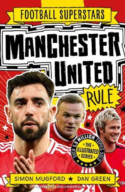 Football Superstars: Manchester United Rule, Simon Mugford - Paperback - 9781804539972