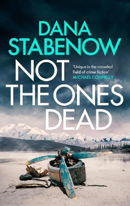 Not the Ones Dead, STABENOW,  Dana - Paperback - 9781804540183