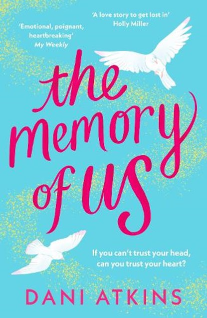 The Memory of Us, Dani Atkins - Paperback - 9781804540237
