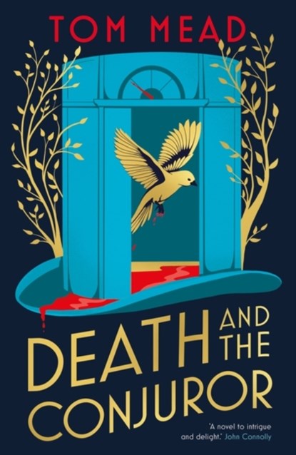 Death and the Conjuror, Tom Mead - Gebonden - 9781804540893