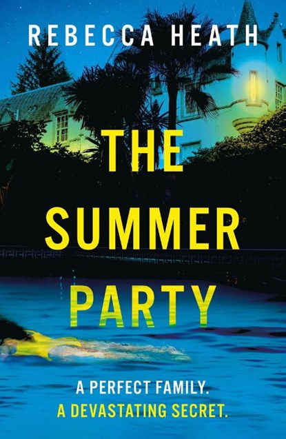 The Summer Party, Rebecca Heath - Paperback - 9781804541005