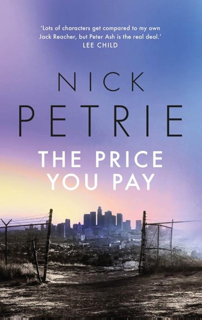 The Price You Pay, Nick Petrie - Paperback - 9781804541647